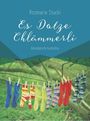 Rosmarie Stucki: Es Dotze Chlämmerli, Buch