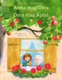 Katrin Hofer-Weber: Anna mag Oma und Oma mag Äpfel, Buch