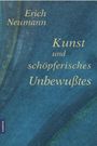 Erich Neumann: Kunst und schöpferisches Unbewusstes, Buch