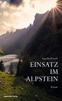 Angelika Wessels: Einsatz im Alpstein, Buch
