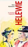 Hans Hürlemann: Helewie, Buch