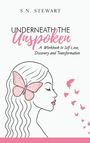 Sn Stewart: Underneath The Unspoken, Buch