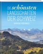 Raimund Rodewald: Die schönsten Landschaften der Schweiz, Buch