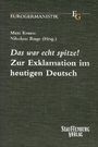 : Das war echt spitze, Buch