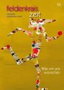 : feldenkrais zeit 25: Was wir uns wünschen, Buch