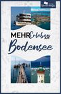 : Mehr Erleben am Bodensee 2025, Buch