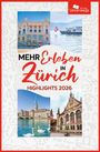 Matthias Ackeret: Mehr Erleben in Zürich, Buch