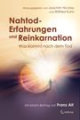 Joachim Nicolay: Nahtod-Erfahrungen und Reinkarnation - Was kommt nach dem Tod?, Buch