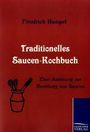 Friedrich Hampel: Traditionelles Saucen-Kochbuch, Buch