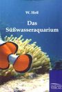 W. Heß: Das Süßwasseraquarium, Buch