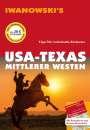 Margit Brinke: USA-Texas & Mittlerer Westen - Reiseführer von Iwanowski, Buch