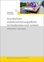 Maximilian Strohmayer: Grundwissen Verkehrssicherungspflicht im Straßenbau und -verkehr, Buch