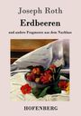 Joseph Roth: Erdbeeren, Buch