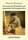Clemens Brentano: Die mehreren Wehmüller und ungarischen Nationalgesichter, Buch