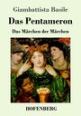 Giambattista Basile: Das Pentameron, Buch