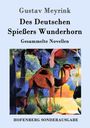 Gustav Meyrink: Des Deutschen Spießers Wunderhorn, Buch