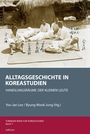 : Alltagsgeschichte in Koreastudien, Buch