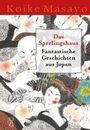 Masayo Koike: Das Sperlingshaus, Buch