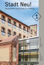 Stadt Neu! 1, Buch