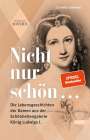 Cornelia Oelwein: Nicht nur schön ..., Buch