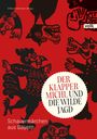 : Der Klappermichl und die Wilde Jagd, Buch