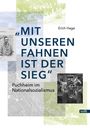 Erich Hage: "Mit unseren Fahnen ist der Sieg", Buch