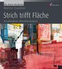 Martin Staufner: Strich trifft Fläche, Buch