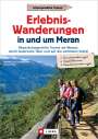 Wilfried Bahnmüller: Erlebnis-Wanderungen in und um Meran, Buch