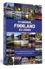 Tarja Prüss: 111 Gründe, Finnland zu lieben, Buch