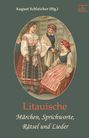 : Litauische Märchen, Sprichworte, Rätsel und Lieder, Buch