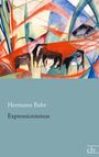 Hermann Bahr: Expressionismus, Buch