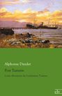 Alphonse Daudet: Port Tartarin, Buch
