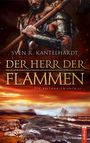 Sven R. Kantelhardt: Der Herr der Flammen, Buch