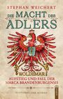 Stephan Weichert: Die Macht des Adlers, Buch