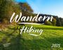 : Wandern Hiking 2025 Großformat-Kalender 58 x 45,5 cm, KAL