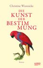 Christine Wunnicke: Die Kunst der Bestimmung, Buch