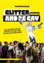 : Glitter and Be Gay Reloaded, Buch
