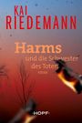 Kai Riedemann: Harms und die Schwester des Toten, Buch