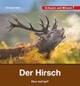 Barbara Rath: Der Hirsch, Buch