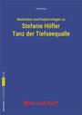 Materialien und Kopiervorlagen zu Stefanie Höfler Tanz der Tiefseequalle. Blaue Fläche mit rotem Text unten.