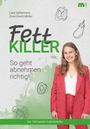 Lara Opfermann: Fettkiller, Buch