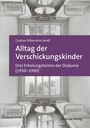 Gudrun Silberzahn-Jandt: Alltag der Verschickungskinder, Buch