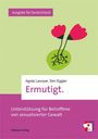 Agota Lavoyer: Ermutigt., Buch