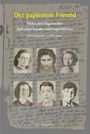 : Der papierene Freund, Buch