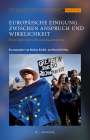 : Europäische Einigung zwischen Anspruch und Wirklichkeit, Buch