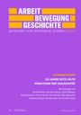 : Arbeit - Bewegung - Geschichte, Buch