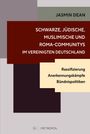 Jasmin Dean: Schwarze, jüdische, muslimische und Roma-Communitys im vereinigten Deutschland, Buch