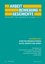 : Arbeit¿- Bewegung¿- Geschichte, Buch