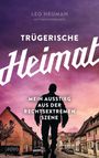Leo Neuman: Trügerische Heimat, Buch