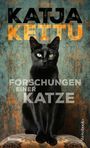 Katja Kettu: Forschungen einer Katze, Buch